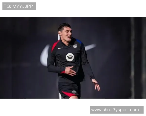 巴萨尚未与克里斯滕森续约合同赛季结束后再评估去留情况