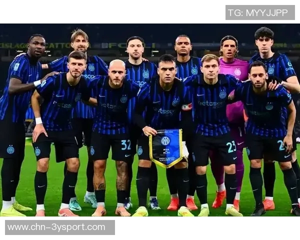 2025意甲最佳阵容揭晓恰尔汉奥卢领衔国米三将入选